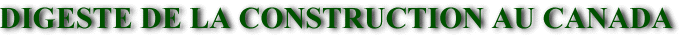 Digeste de la construction au Canada